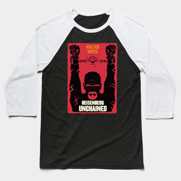 Heisenberg Unchained Baseball T-Shirt by JDCUK